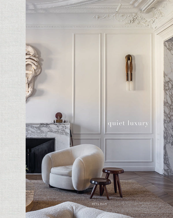 Quiet Luxury (digital book immediately available)