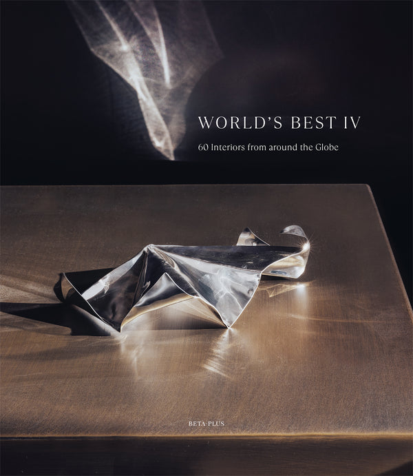 World's Best IV - 60 Interiors from around the Globe (pre-order)