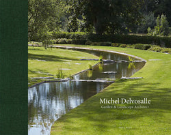 Michel Delvosalle. Garden & Landscape Architect