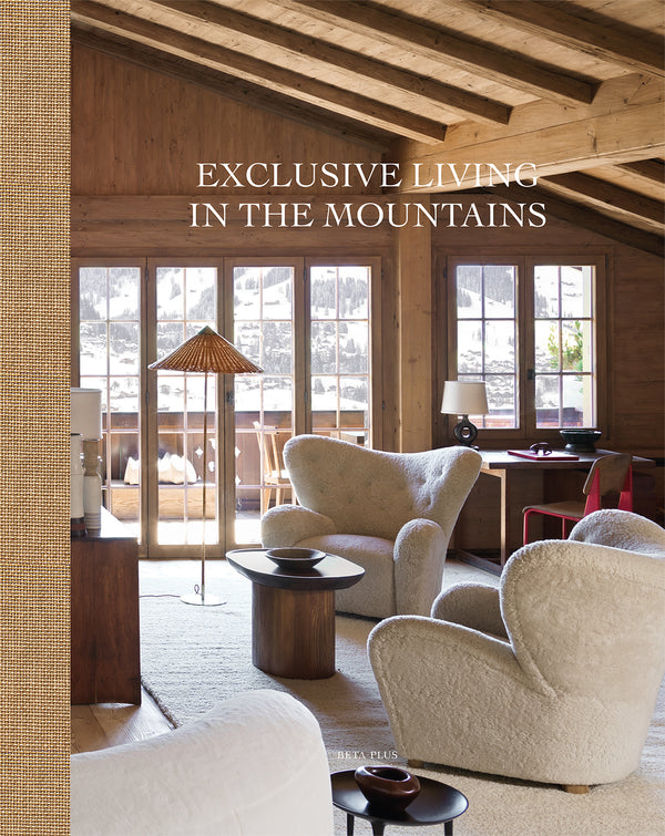 Exclusive Living in the Mountains (new edition 2023 - digital book)